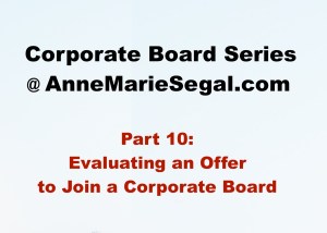 Corporate Board Service: Part 10