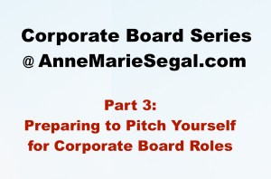 Corporate Board Service: Part 3