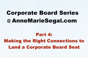 Corporate Board Service: Part 4