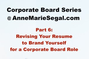 Corporate Board Service: Part 6